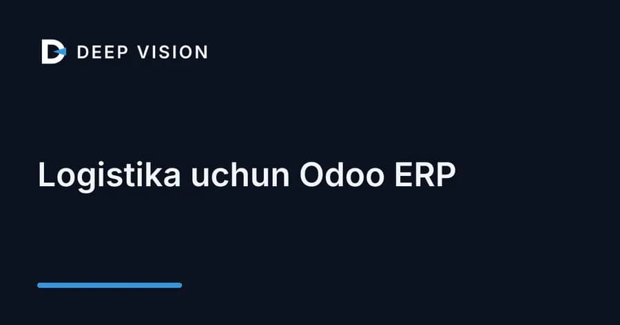 Logistika uchun Odoo ERP
