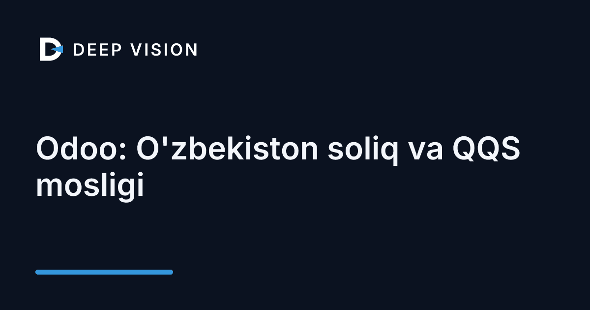 Odoo: O'zbekiston soliq va QQS mosligi