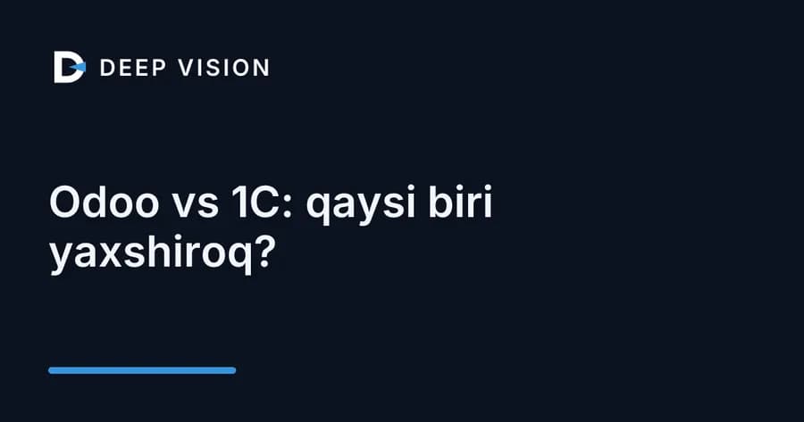 Odoo vs 1C: qaysi biri yaxshiroq?