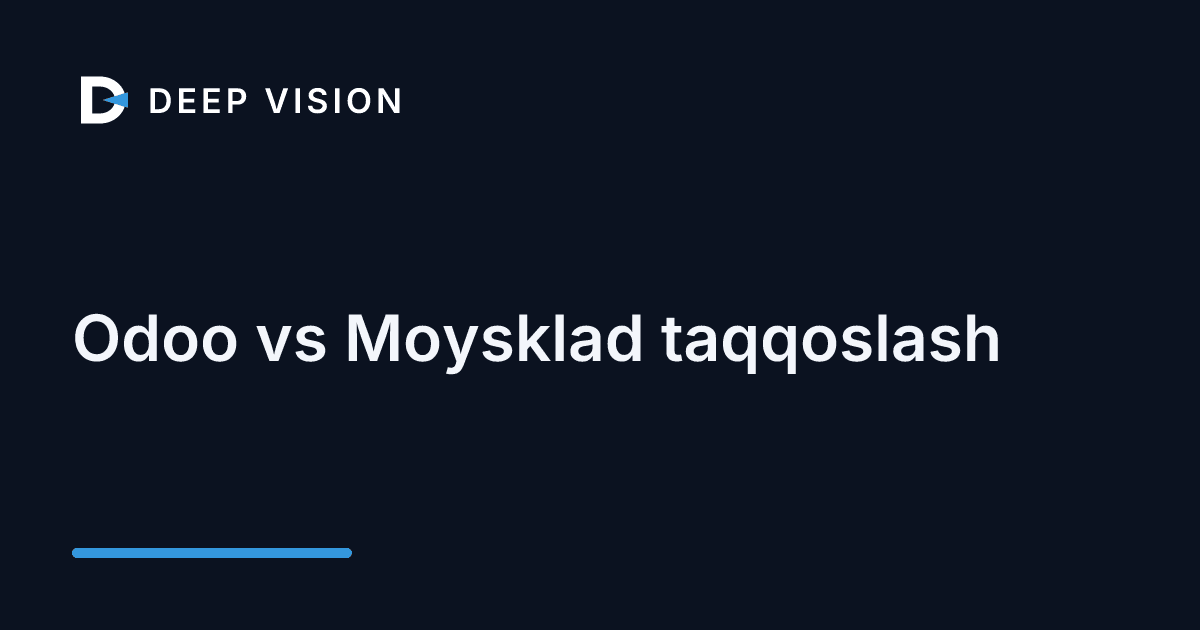Odoo vs Moysklad taqqoslash